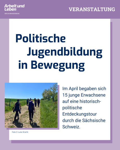 Politische Jugendbildung in Bewegung: Spurensuche in der Sächsischen Schweiz