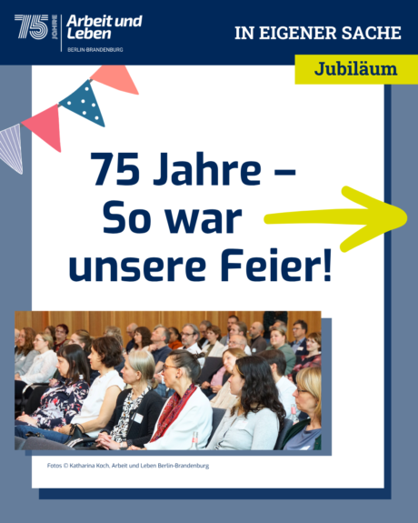 75 Jahre Bildung und Beratung: Das war unsere Jubiläumsfeier