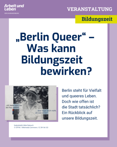 „Berlin Queer“ – Was kann Bildungszeit bewirken?