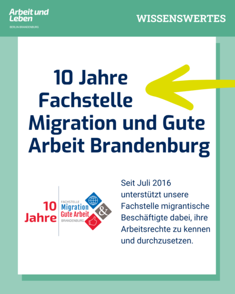 10 Jahre Fachstelle Migration und Gute Arbeit Brandenburg