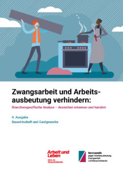 Neue Branchenanalyse der Servicestelle gegen Zwangsarbeit: Bauwirtschaft und Gastgewerbe